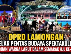 Hari Jadi Lamongan ke-457, DPRD Hadirkan Hiburan Rakyat dan Perkuat Pelestarian Budaya